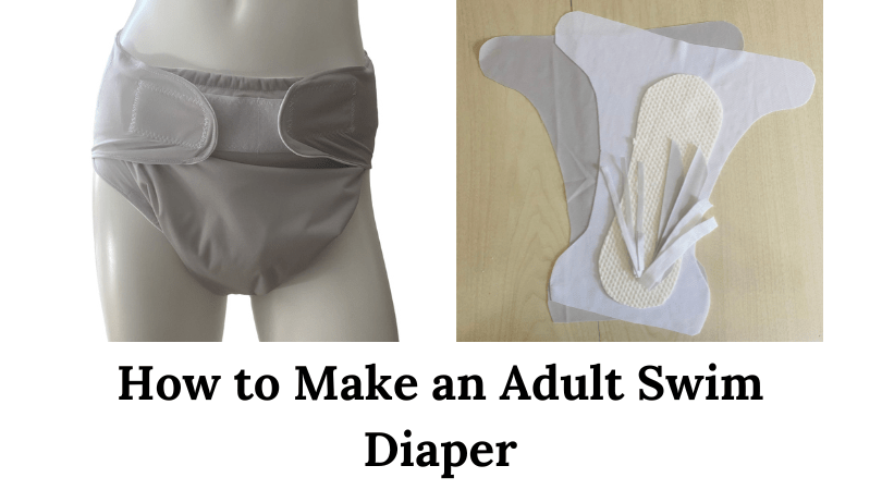 How to Make an Adult Swim Diaper